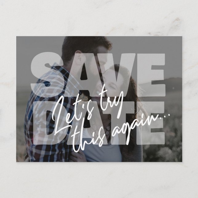 New date wedding try this again save date photo an announcement postcard (Front)