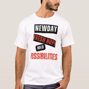 New Day. Fresh Hope. Bold Possibilities. – Inspira T-Shirt