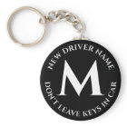 New Driver Name Do Not Leave Keys in Car Keychain