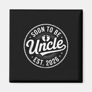 New Family Member Announcement Soon To Be Uncle Es Magnet