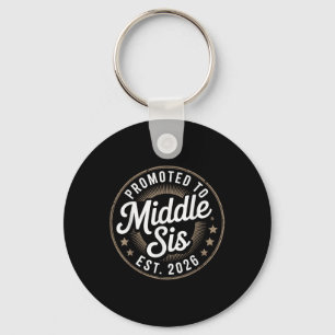 New Family Member - Promoted To Middle Sister Est. Key Ring
