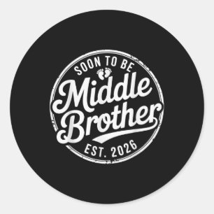 New Family Member - Soon To Be Middle Brother Est. Classic Round Sticker
