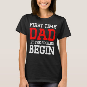 New First Time Dad To Be Begin Daddy T-Shirt