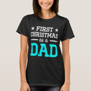 New First Time Dad To Be Christmas Daddy T-Shirt