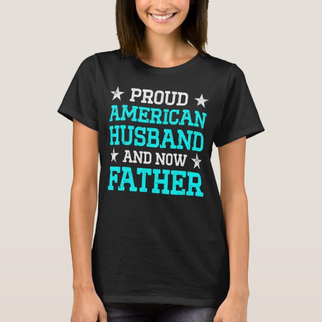 New First Time Dad To Be Now Daddy T-Shirt (Front)