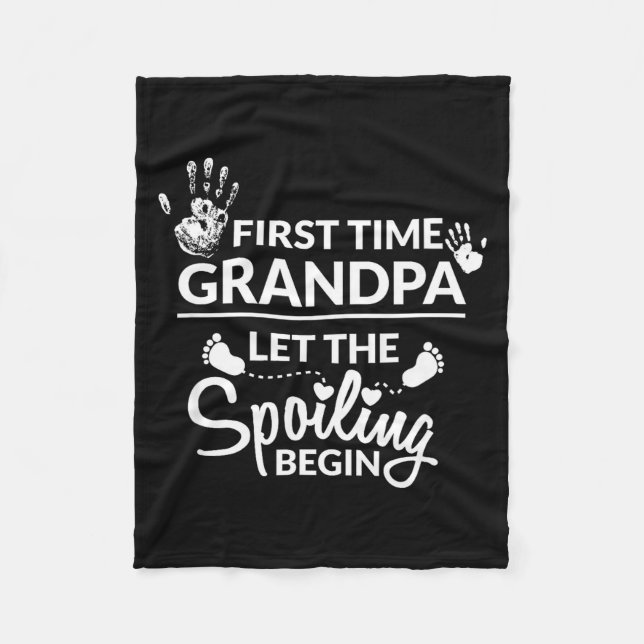 New First Time Grandpa Let The Siling Begin Gift  Fleece Blanket (Front)