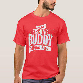 New Fishing Buddy coming soon, Baby Pregnancy Anno T-Shirt