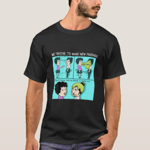New Friends Vomit Friendly Person T-Shirt