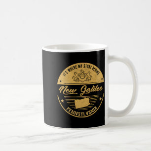 New Galilee Pennsylvania Its Where My Story Begin Coffee Mug