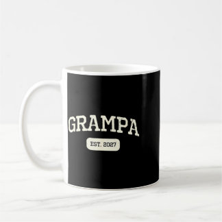 New Grampa Est 2027 1st First Time Pregnancy Coffee Mug