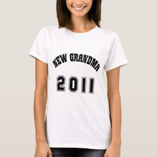 New Grandma 2011 T-Shirt