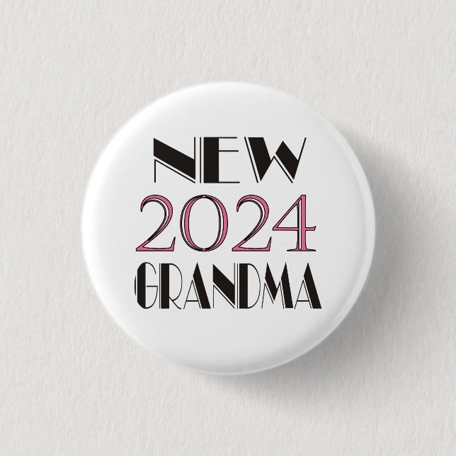 New Grandma 2024 Button (Front)