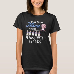 New Grandma  Pregnancy Announcement Soon To Be Nan T-Shirt
