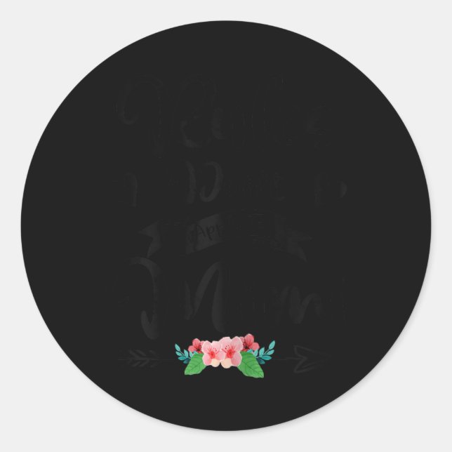 New Grandma Rules Don't Apply To Mimi Mothers Day  Classic Round Sticker (Front)