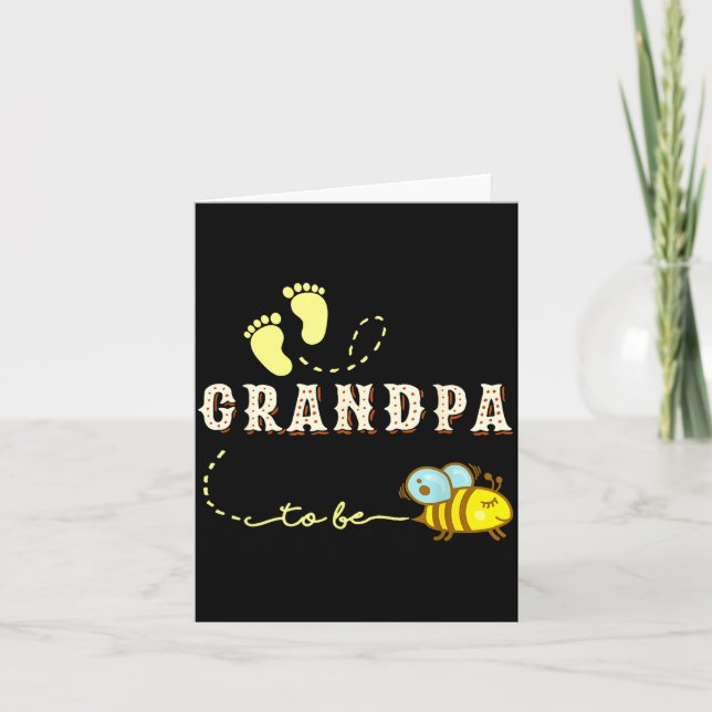 New Grandpa Grandpa To Bee Funny Fathers Day Shirt Card (Front)