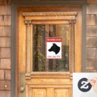 NEW! Guard Dog On Duty — Warning Sign