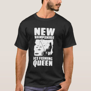 New Hampshire Ice Fishing Queen T-Shirt