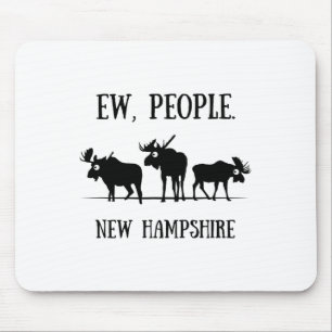 New Hampshire Moose For Introverts Ew People Mouse Pad