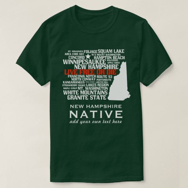 New Hampshire Native Live Free or Die T-Shirt (Design Front)