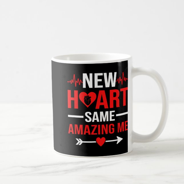 New Heart Same Amazing Me Heart Transplant Survivo Coffee Mug (Right)