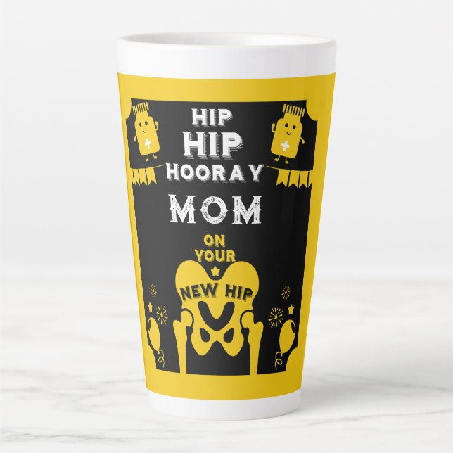 New Hip Replacement Get Well Latte Mug (Front)