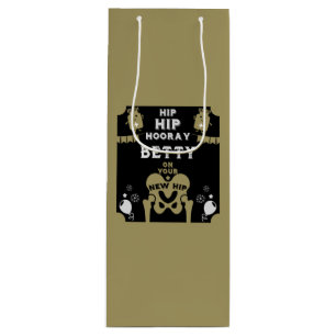 New Hip Replacement Get Well Wine Gift Bag