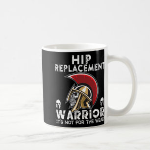 New Hip Replacement Men Women Warrior Awareness Gi Coffee Mug