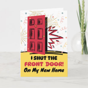 New Home and Address Shut the Front Door Card
