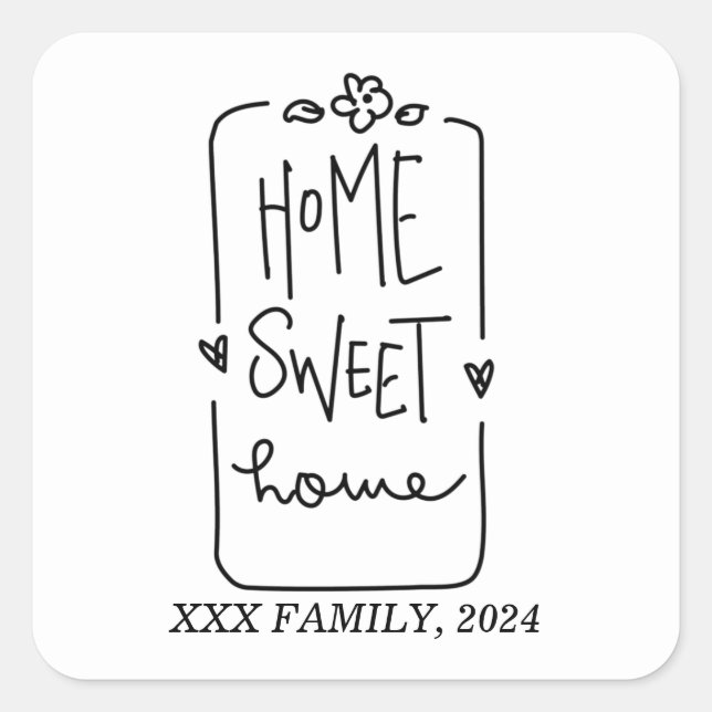  NEW HOME, HOME SWEET HOME SQUARE STICKER (Front)