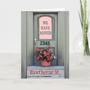 New Home We"ve Moved Greeting Card