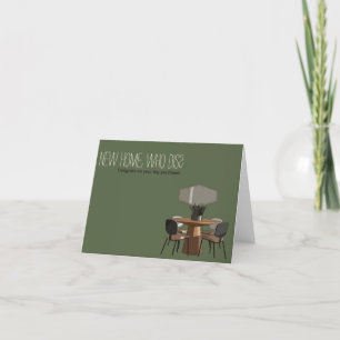 "New Home, Who Dis?" Card