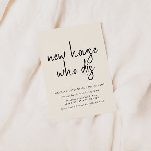 New Home Who Dis Housewarming Party Invitation