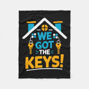 New Homeowner Housewarming Party Matching We Got T Fleece Blanket