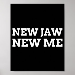 New Jaw, New Me Funny Jaw Surgery  Poster