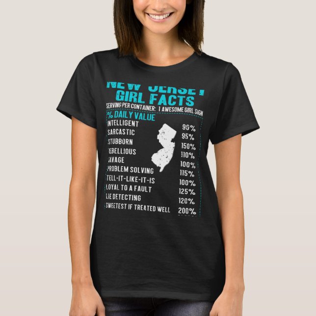 New Jersey Girl Facts Funny Birthday Gift Born In  T-Shirt (Front)