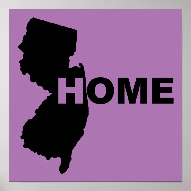 New Jersey Home Away From State Poster Sign (Front)