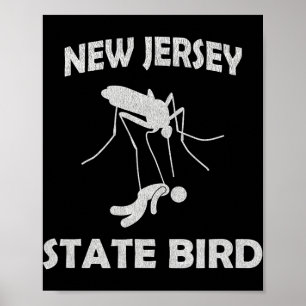 New Jersey Mosquito State Bird Funny Outdoors Poster