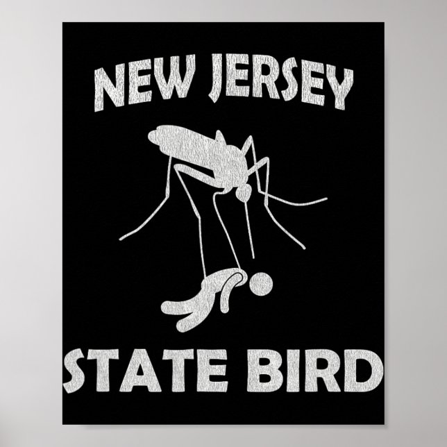 New Jersey Mosquito State Bird Funny Outdoors  Poster (Front)