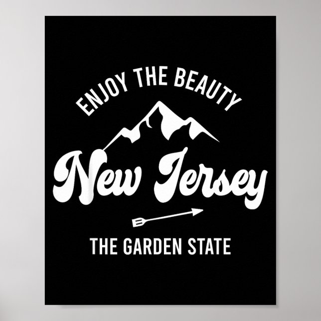 New Jersey - The Garden State - Enjoy The Beauty  Poster (Front)