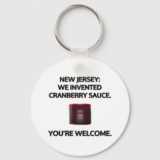 New Jersey: We invented cranberry sauce. Key Ring