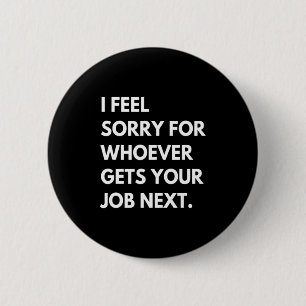 New Job Farewell Retirement For Coworker Leaving _ 6 Cm Round Badge