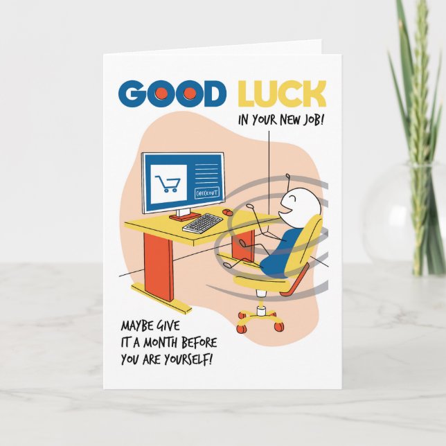 New Job Funny Be Yourself Congratulations Card (Front)