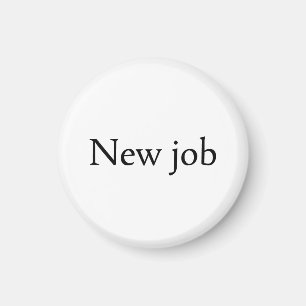 New job magnet