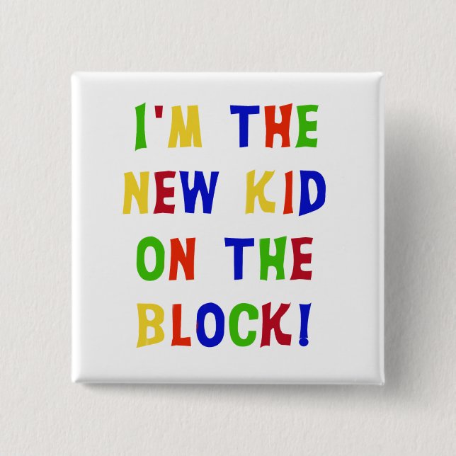 New Kid on the Block 15 Cm Square Badge (Front)