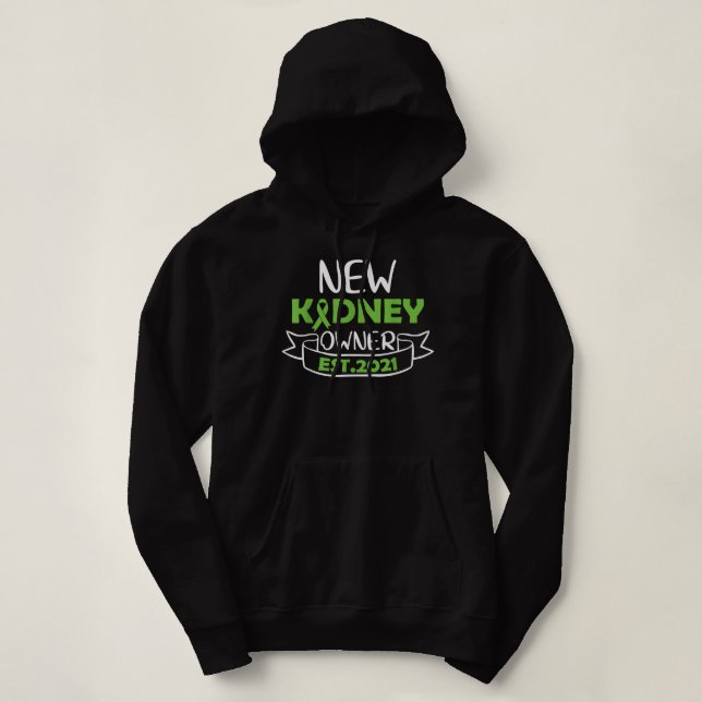 New Kidney Owner 2021 Kidney Transplant Survivor A Hoodie (Design Front)