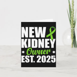 New Kidney Owner Est. 2025  Card