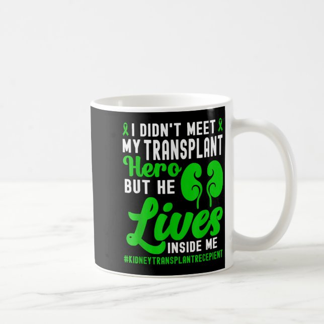 New Kidney Owner Funny Kidney Transplant Survivor  Coffee Mug (Right)