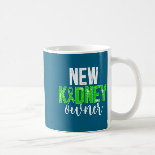 New Kidney Owner St Kidney Transplant Recovery _1 Coffee Mug