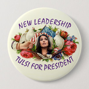 New Leadershio: Tulsi for President 10 Cm Round Badge