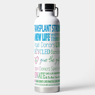 New Life Transplant Organ Donation  Water Bottle